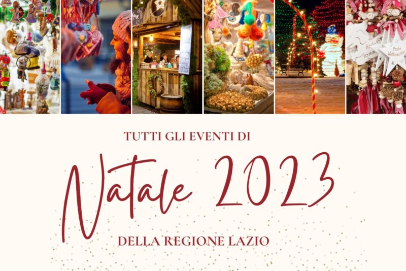 Tutte le emozioni del Natale: gli eventi della Regione Lazio per le festività